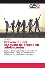 Prevención del consumo de drogas en adolescentes