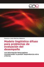 Modelo lingüístico difuso para problemas de evaluación del desempeño