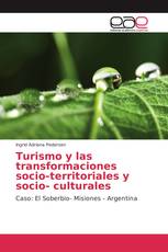 Turismo y las transformaciones socio-territoriales y socio- culturales