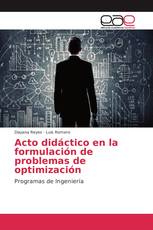 Acto didáctico en la formulación de problemas de optimización