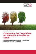 Competencias Cognitivas en Atención Primaria en Salud