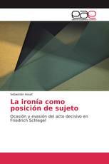 La ironía como posición de sujeto