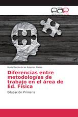 Diferencias entre metodologías de trabajo en el área de Ed. Física