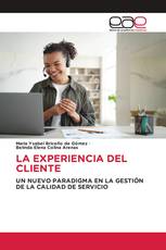 LA EXPERIENCIA DEL CLIENTE