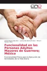 Funcionalidad en las Personas Adultas Mayores de Guerrero; México