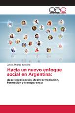 Hacia un nuevo enfoque social en Argentina: