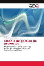 Modelo de gestión de proyectos