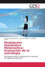 Modelación Estadístico Matemática: Evaluación de la estrategia