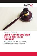 Libre Administración de los Recursos Públicos