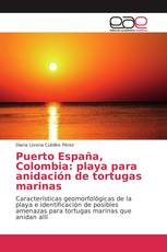 Puerto España, Colombia: playa para anidación de tortugas marinas