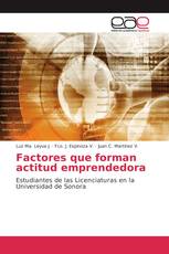 Factores que forman actitud emprendedora