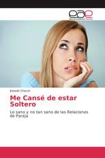 Me Cansé de estar Soltero