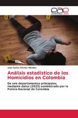 Análisis estadístico de los Homicidios en Colombia