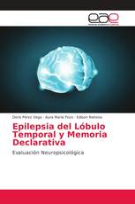 Epilepsia del Lóbulo Temporal y Memoria Declarativa