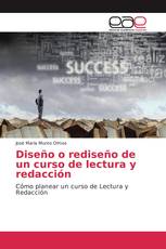 Diseño o rediseño de un curso de lectura y redacción