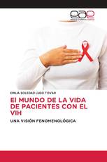 El MUNDO DE LA VIDA DE PACIENTES CON EL VIH