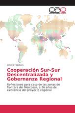 Cooperación Sur-Sur Descentralizada y Gobernanza Regional