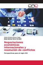 Negociaciones económicas internacionales y resolución de conflictos