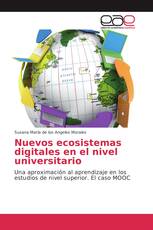 Nuevos ecosistemas digitales en el nivel universitario