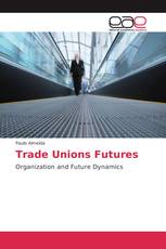 Trade Unions Futures