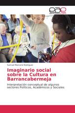 Imaginario social sobre la Cultura en Barrancabermeja