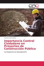 Importancia Control Ciudadano en Proyectos de Construcción Pública