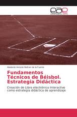 Fundamentos Técnicos de Béisbol. Estrategia Didáctica