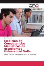 Medición de Competencias Mediáticas en estudiantes Universidad Valle