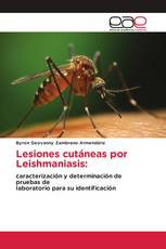 Lesiones cutáneas por Leishmaniasis: