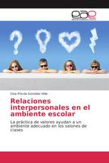 Relaciones interpersonales en el ambiente escolar