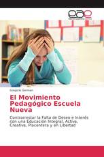 El Movimiento Pedagógico Escuela Nueva