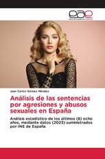 Análisis de las sentencias por agresiones y abusos sexuales en España