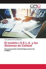 El modelo I.S.E.L.A. y los Sistemas de Calidad