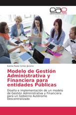 Modelo de Gestión Administrativa y Financiera para entidades Públicas