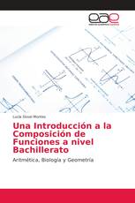 Una Introducción a la Composición de Funciones a nivel Bachillerato