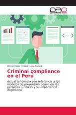 Criminal compliance en el Perú