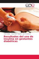 Resultados del uso de insulina en gestantes diabéticas