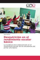 Desnutrición en el rendimiento escolar básico