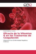 Eficacia de la Vitamina K en los Trastornos de Coagulación