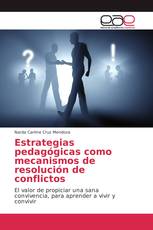 Estrategias pedagógicas como mecanismos de resolución de conflictos