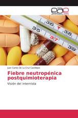Fiebre neutropénica postquimioterapia