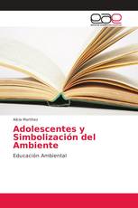 Adolescentes y Simbolización del Ambiente