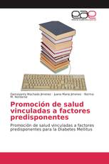 Promoción de salud vinculadas a factores predisponentes