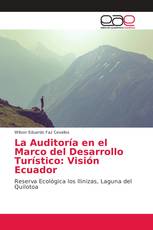 La Auditoría en el Marco del Desarrollo Turístico: Visión Ecuador