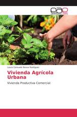 Vivienda Agrícola Urbana