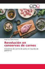 Revolución en conservas de carnes