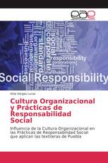 Cultura Organizacional y Prácticas de Responsabilidad Social