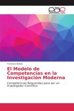 El Modelo de Competencias en la Investigación Moderna