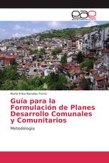 Guía para la Formulación de Planes Desarrollo Comunales y Comunitarios