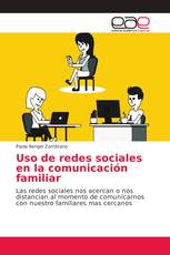Uso de redes sociales en la comunicación familiar